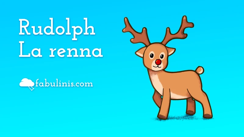 La storia di Rudolph la renna 🦌 🎅