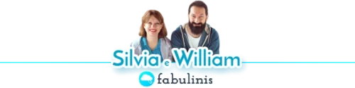 Silvia e William ti danno il benvenuto su fabulinis.com