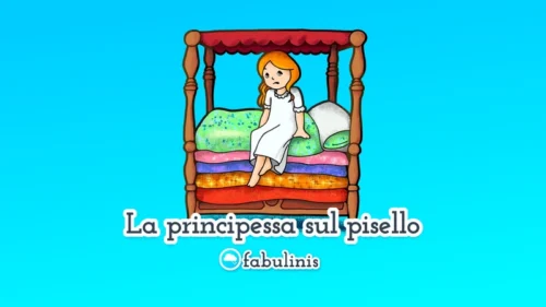 La principessa sul pisello 👸 fiaba per bambini di Andersen