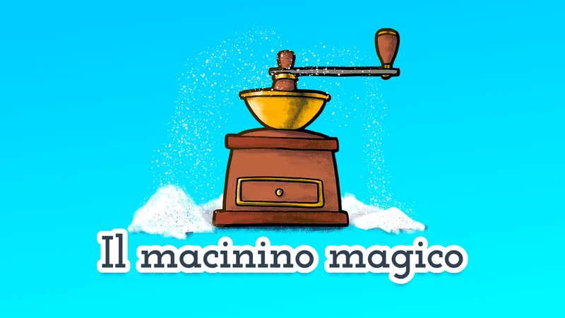 Il macinino magico 🌊 favola per bambini