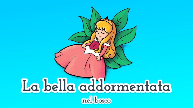 La bella addormentata nel bosco 👸 fiaba classica per bambini