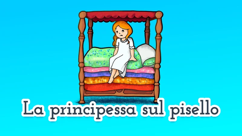 La principessa sul pisello 👸 fiaba per bambini di Andersen