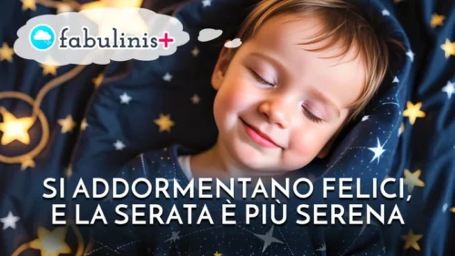 fabulinis+, le fiabe che fanno sognare (e dormire bene) i bambini ✨ banner