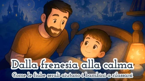 Dalla frenesia alla calma: come le fiabe serali aiutano i bambini a rilassarsi 🍃