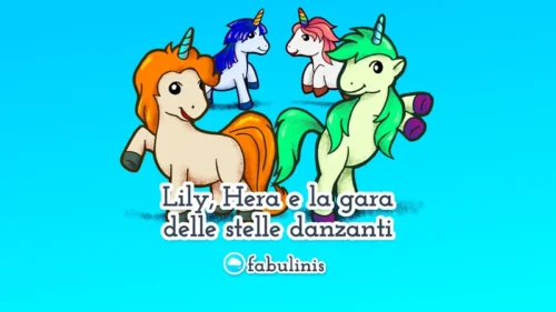Lily, Hera e la Gara delle Stelle Danzanti 🦄 favola per bambini