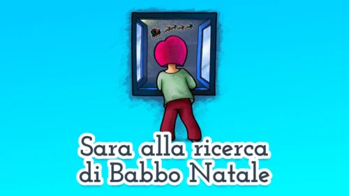 Sara alla ricerca di Babbo Natale 🎁 favola per bambini