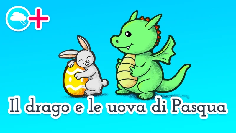 Il drago e le uova di pasqua 🐲🐰 fiaba per bambini