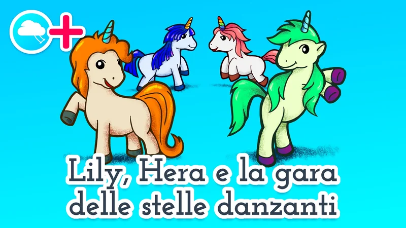 Lily, Hera e la Gara delle Stelle Danzanti 🦄 favola per bambini